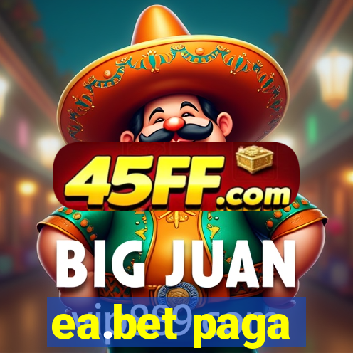 ea.bet paga